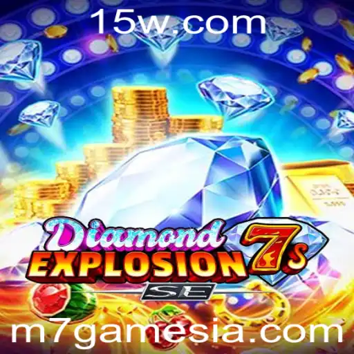 Explorando o Mundo de DiamondExplosion7sSE: A Nova Sensação dos M7 Games