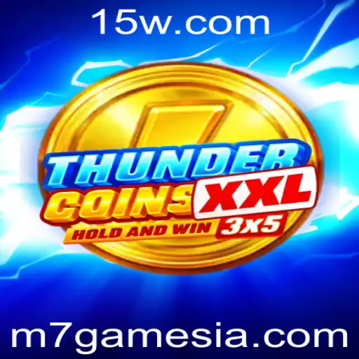 Descubra o Mundo de ThunderCoinsXxl: Um Jogo Revolucionário da m7 games
